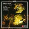 Eybler, Joseph: Christmas Oratorio